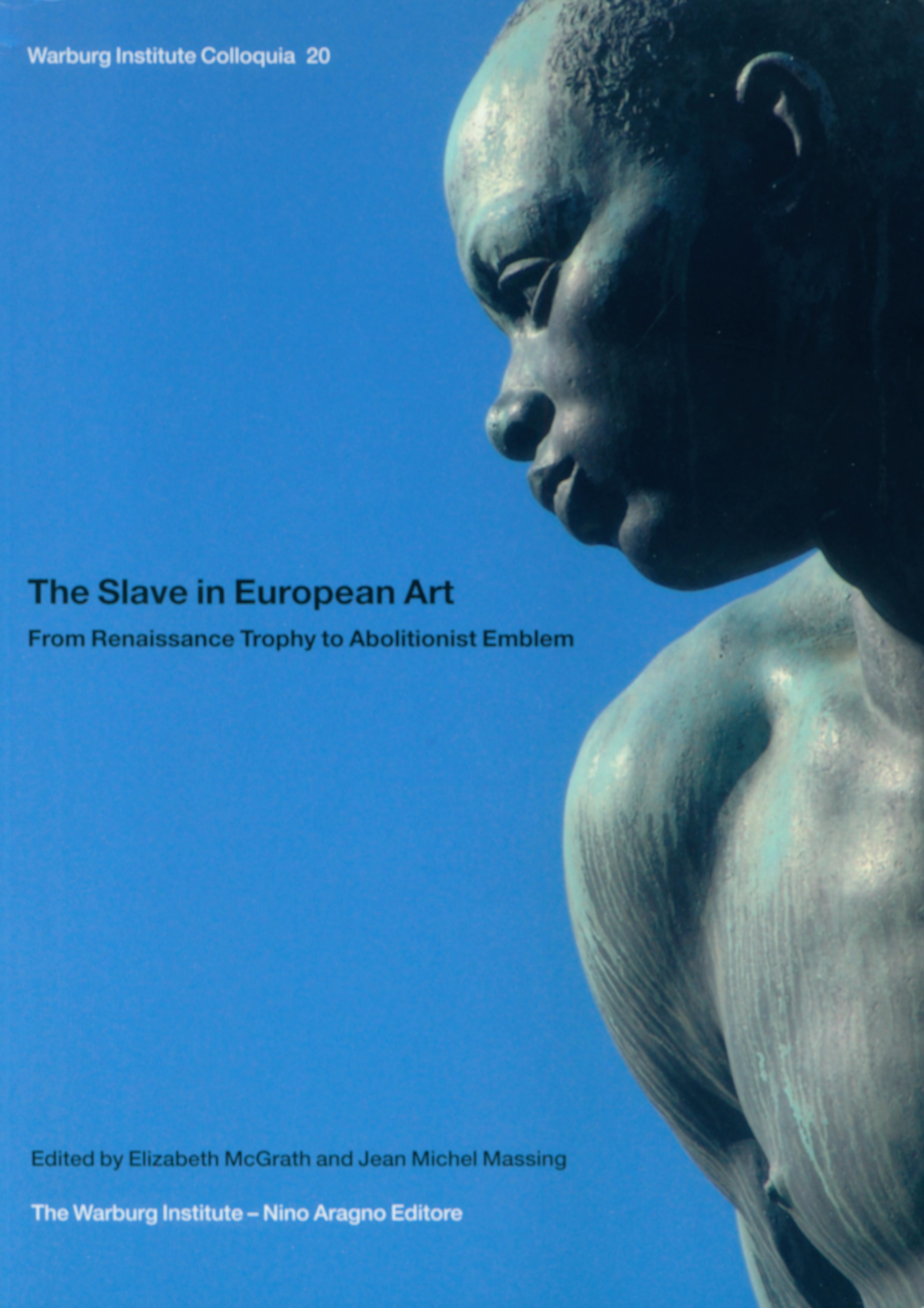 Professor Jean Michel Massing has co-edited a new book entitled 'The Slave in European Art: From Renaissance Trophy to Abolitionist Emblem'