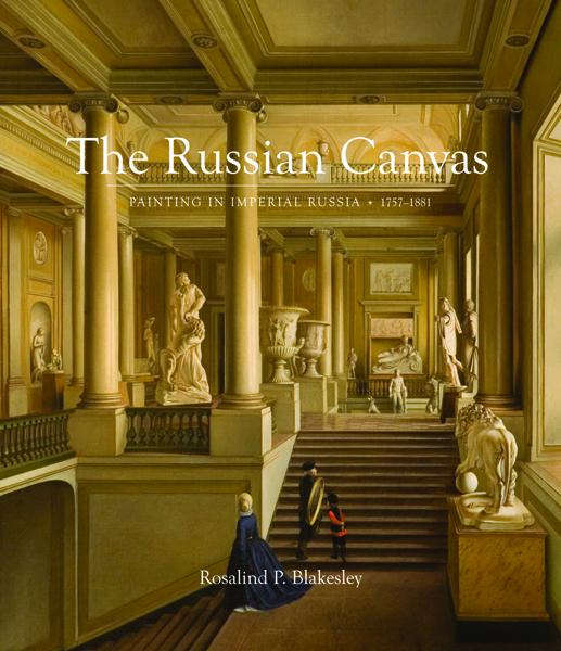 The Department is delighted to report that Dr Rosalind P. Blakesley's book, 'The Russian Canvas' (Yale University Press), has been shortlisted for the Pushkin House Book Prize
